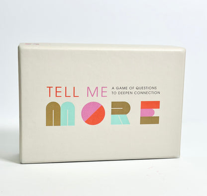 Tell Me More Cards– 52 Questions to Deepen Connection
